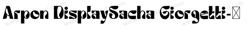 Arpon DisplaySacha Giorgetti字体转换